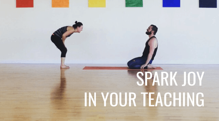 Spark Joy in Your Teaching