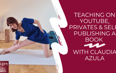 Teaching on YouTube, Privates & Self-Publishing a Book with Claudia Azula